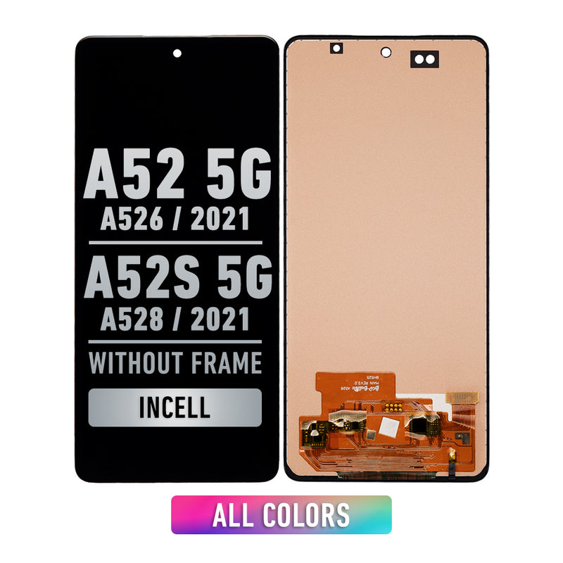 Samsung Galaxy A52 5G (A526 / 2021) / A52s 5G (A528 / 2021) Pantalla Sin Bisel (Aftermarket Incell) (Todos Los Colores)