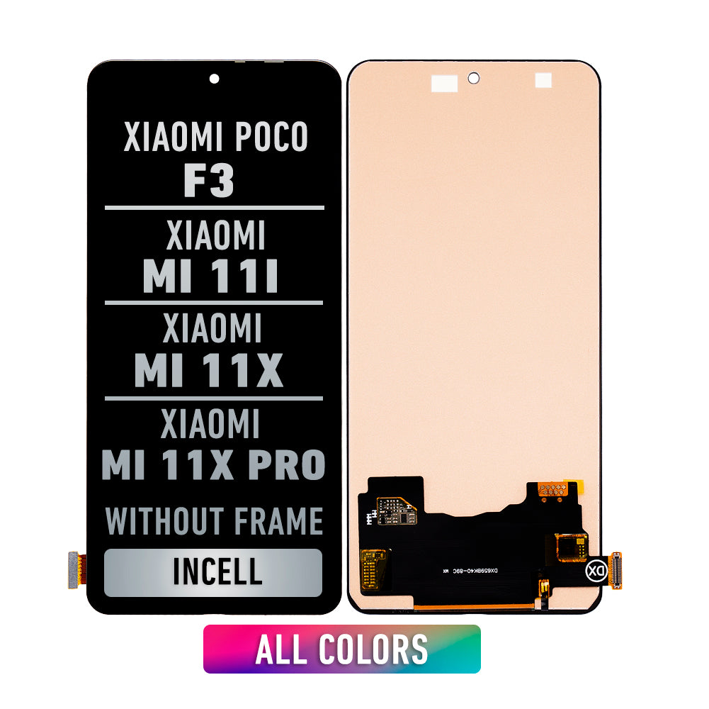 Xiaomi POCO F3 / MI 11 / MI 11X / MI 11X Pro / Black Shark 4 / Black Shark 4 Pro / Black Shark 4S / Black Shark 4S Pro / Redmi K40 / Redmi K40 Pro Pantalla Sin Bisel (InCell)