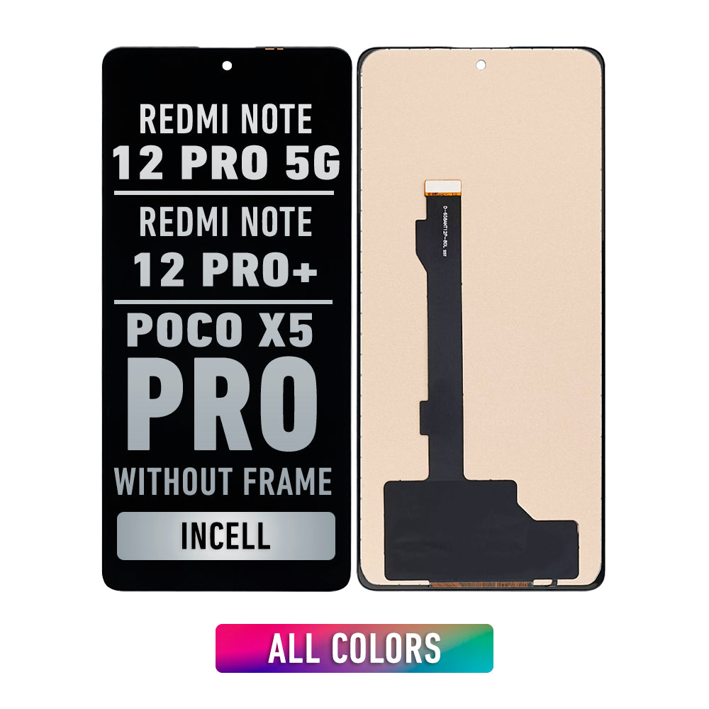 Xiaomi Redmi Note 12 Pro Plus / Redmi Note 12 Pro / Poco X5 Pro Pantalla Sin Bisel (InCell)